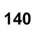140 