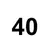 40 